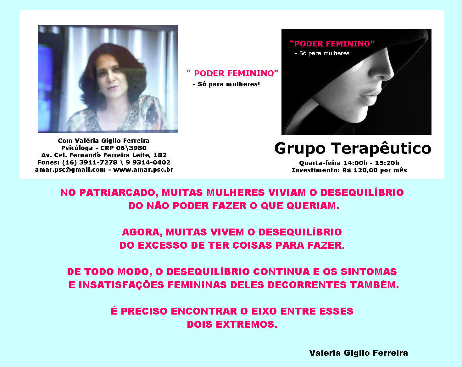 PODER FEMNINO - Só para mulheres!