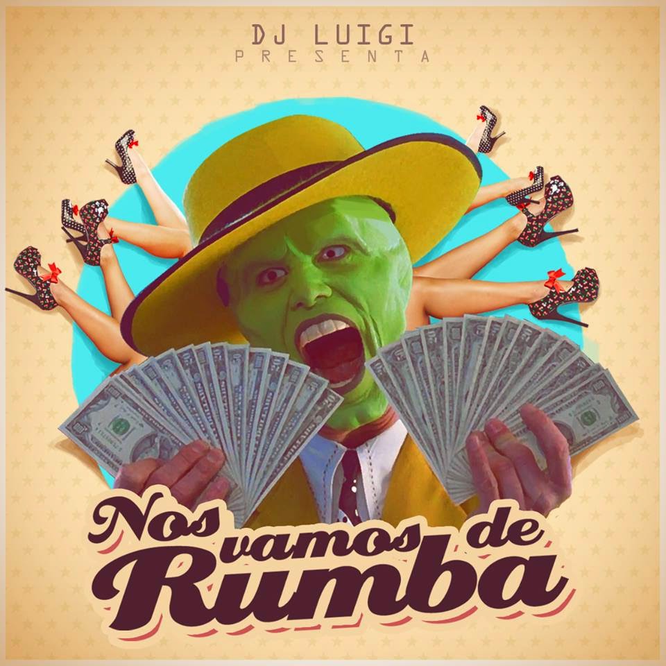 DJ Luigi - ¡Nos Fuimos De Rumba!