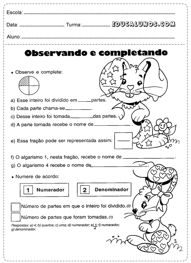 Observe e complete o que se pede