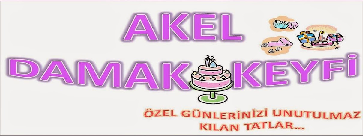                    Akel Damak Keyfi