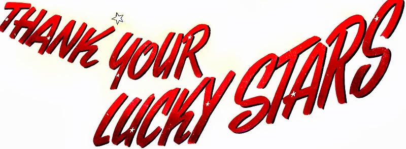 Thank Your Lucky Stars