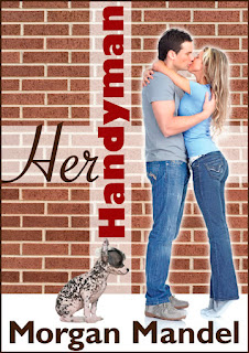 HER HANDYMAN BY MORGAN MANDEL