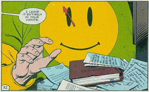 I leave it entirely in your hands Watchmen
