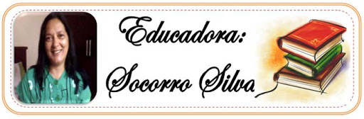 Educadora Socorro Silva