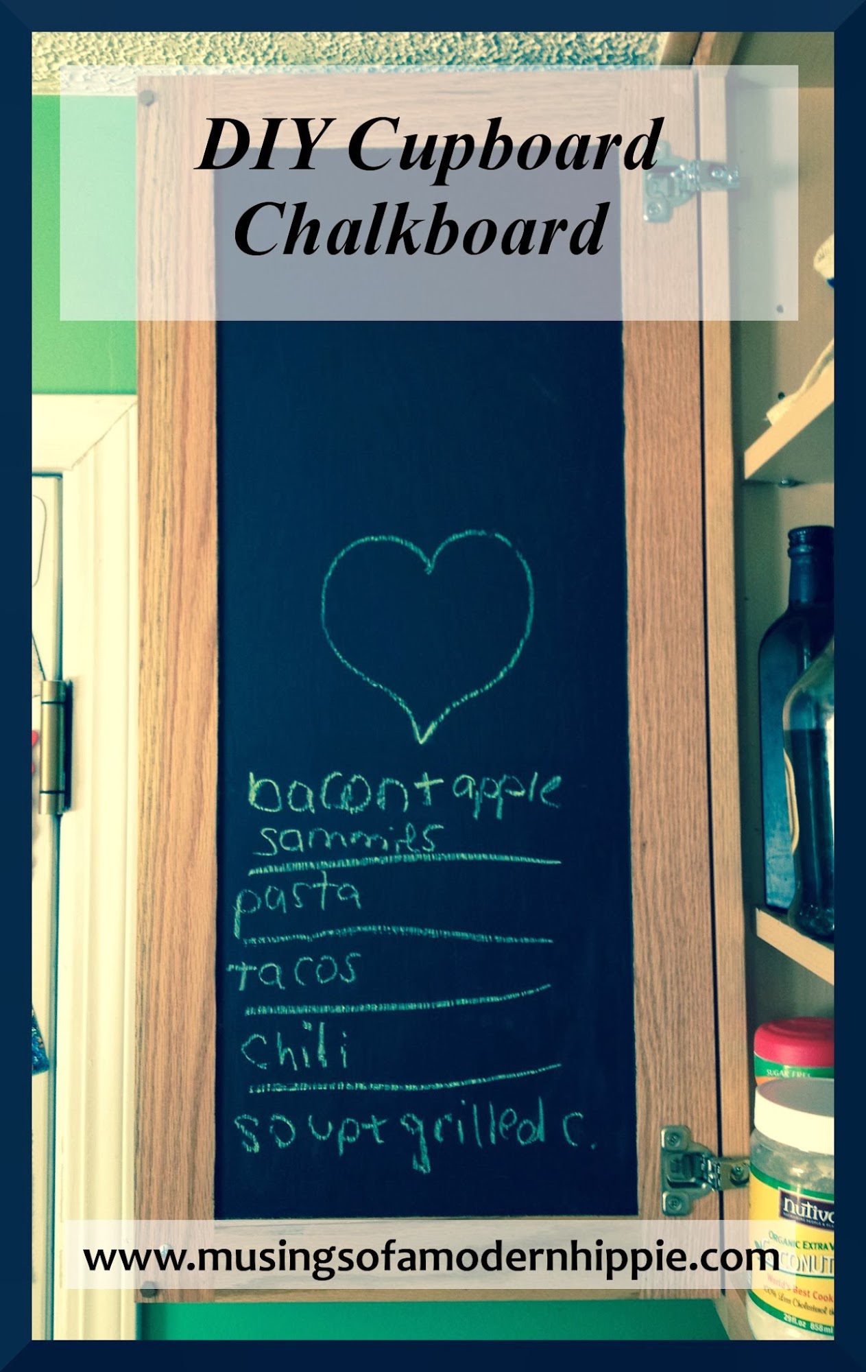 DIY Cupboard Chalkboard | Musings of a Modern Hippie DIY Cupboard Chalkboard | Musings of a Modern Hippie