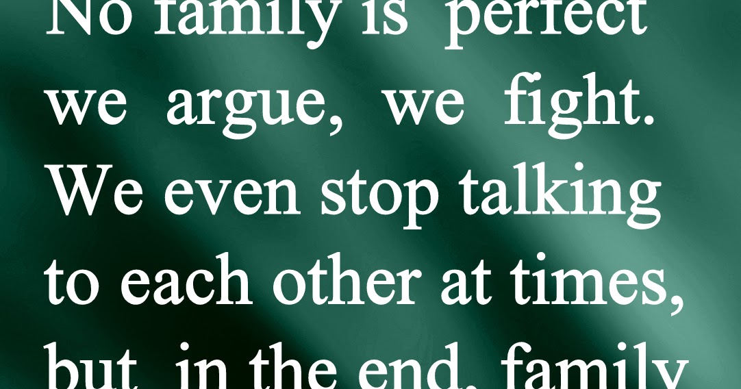 Awesome Quotes: i love my family.