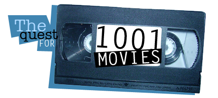 The Quest To See 1001 Movies Before I Die