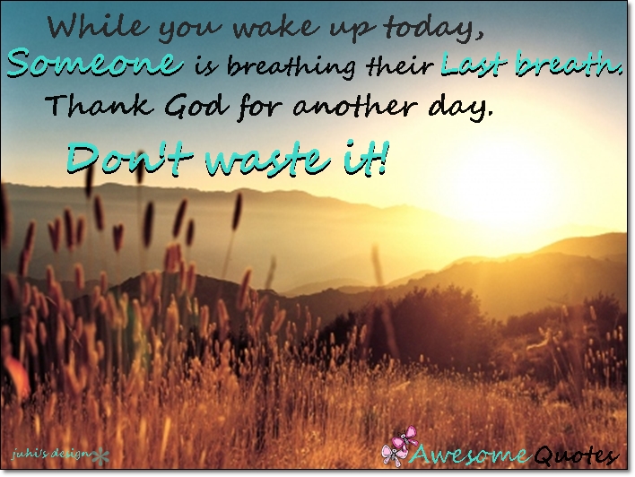 Thank God For Another Beautiful Day