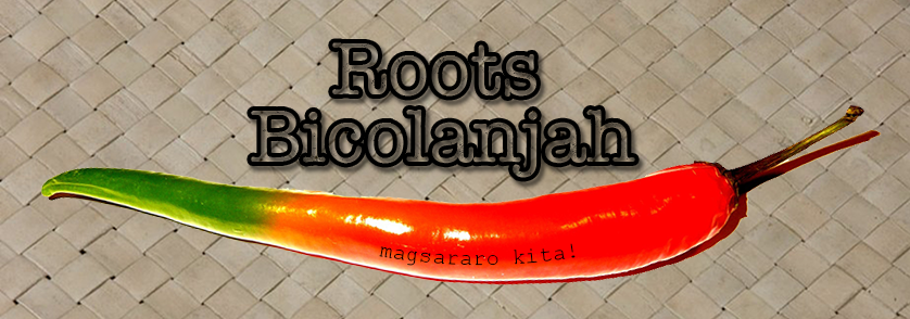 Roots Bicolanjah