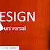 Design Itu Universal