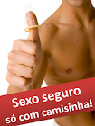 Sexo seguro...sempre !