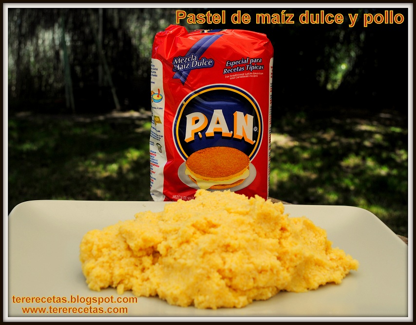 Pastel de maíz dulce con pollo Las Recetas de Tere