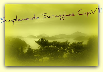Simplemente Saranghae(Simplemente Amor/FanFics)Cap.VIII FanFics