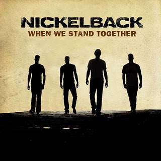 Nickelback - When We Stand Together Lyrics + Letras + Lirik + Tekst + Text + Testo + Paroles + Source: Lyrics-Video-Music.blogspot.com + Video Music Song Lyrics Nickelback - When We Stand Together