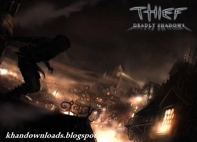 Thief Deadly Shadows Thief Deadly Shadows