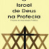 O Israel de Deus na Profecia - Hans K. Larondelle