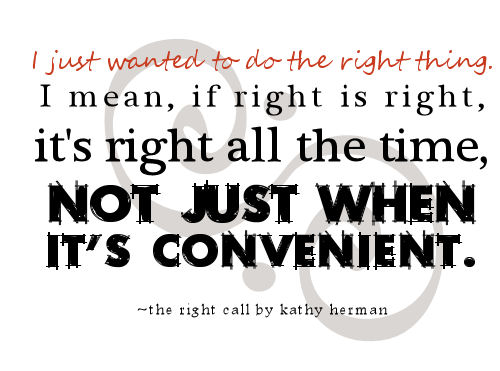 Do The Right Thing Quotes. QuotesGram