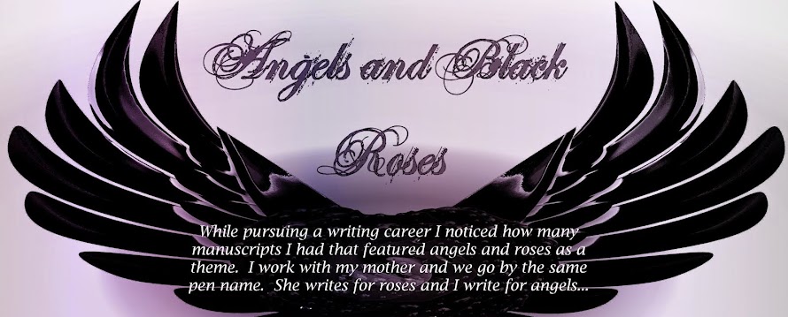 Angels and Black Roses