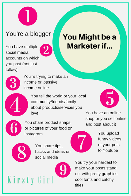 You Might be a Marketer if you're a blogger, you have multiple social media account... 9 Reasons you're a marketer and writer