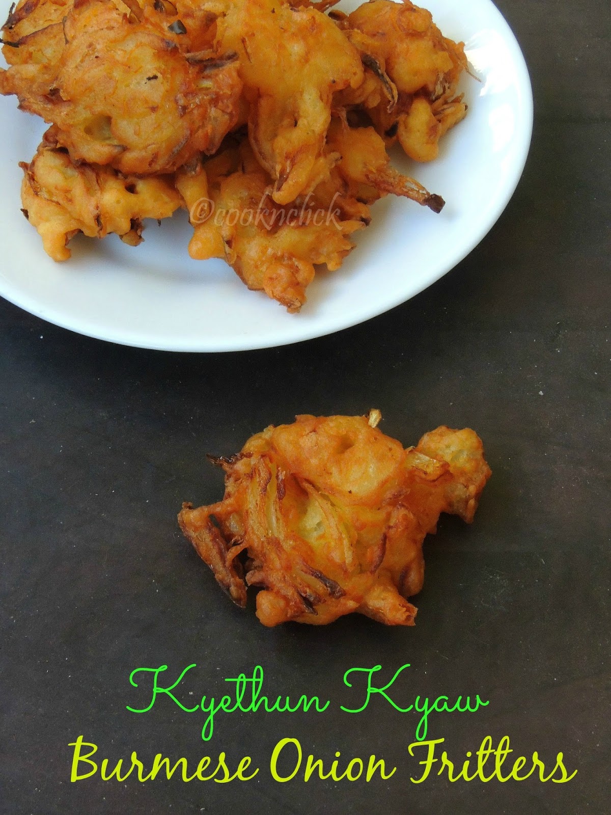 Kyethun Kyaw Burmese Onion Fritters Cook N Click