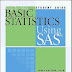 Step by step Basic statistics using sas by Larry Hatcher