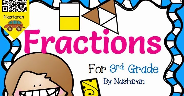 The Best of Teacher Entrepreneurs: Fractions For Third Grade