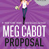 Meg Cabot: Proposal {Értékelés}