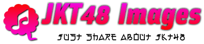 JKT48 Images | Just Share About JKT48