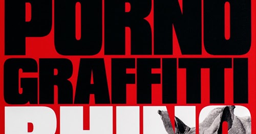 J Music Download Rhinoceros ポルノグラフィティ Porno Graffitti Album