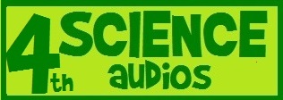 4th Grade Science Audios