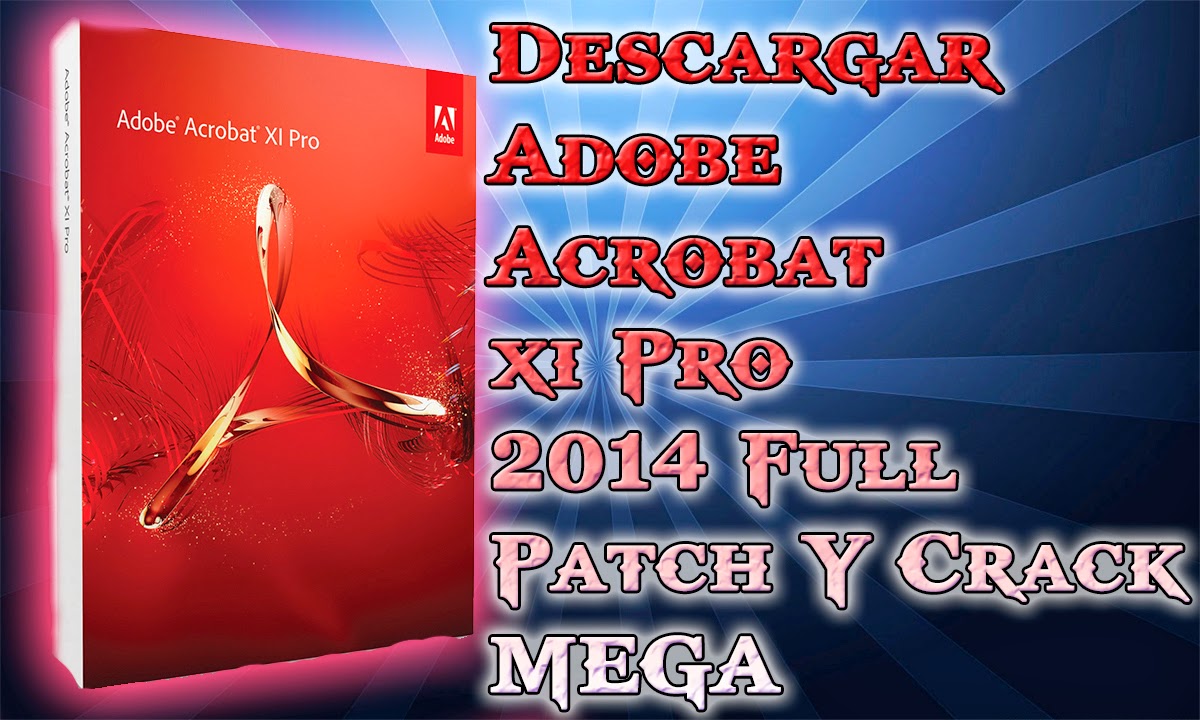 Adobe Acrobat Pro DC 2019.012.20034 XI Pro 11.0.23 Portable Mac – PDF