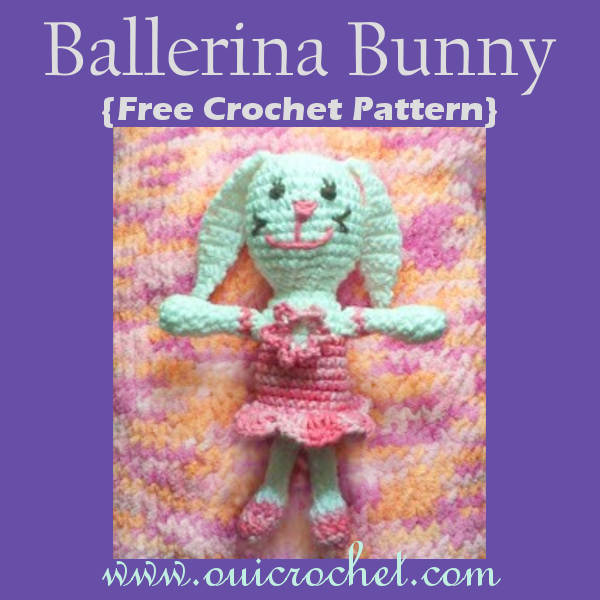 Oui Crochet Ballerina Bunny {Free Crochet Pattern}