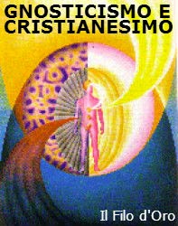 gnosticismo-e-cristianesimo gnosticismo-e-cristianesimo
