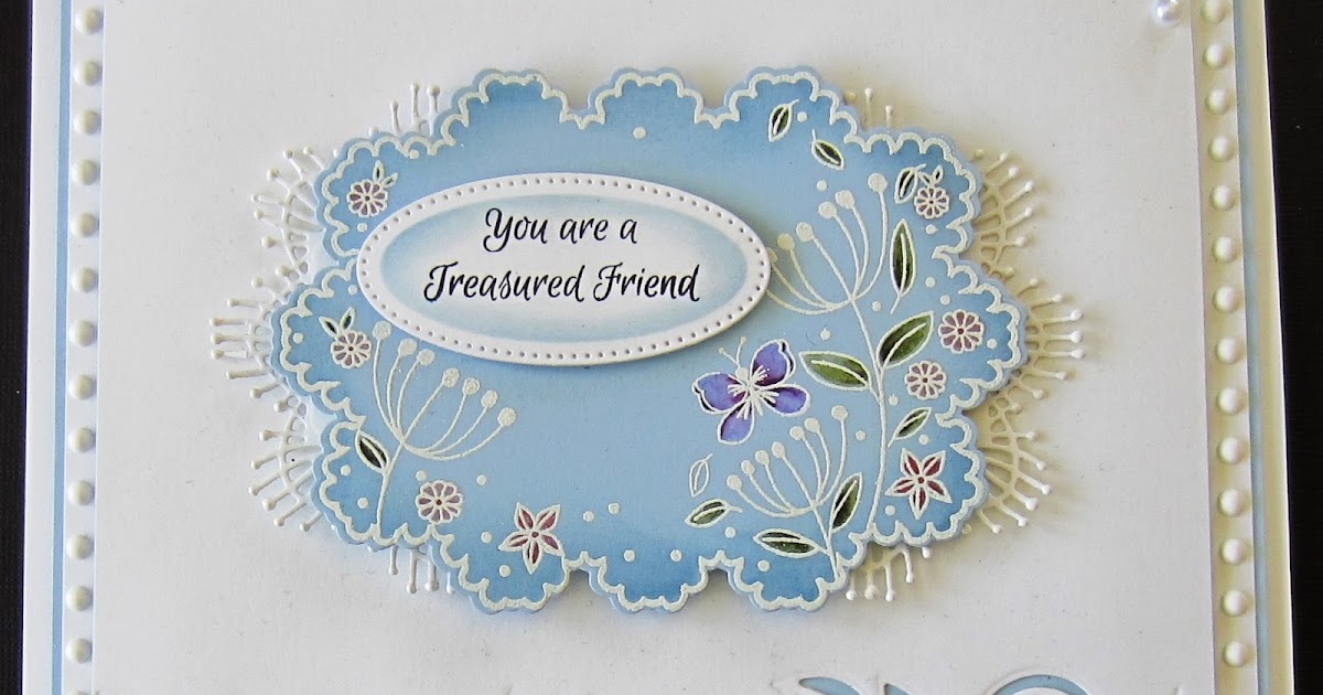 PartiCraft (Participate In Craft): You Are A Treasured Friend