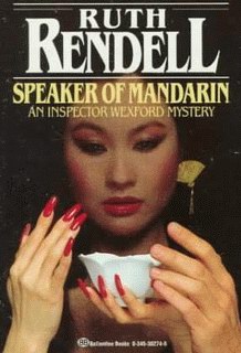 Speaker of Mandarin.pdf eBook; the 12th Inspector Wexford by Ruth Rendell Ruth Rendell - Speaker of Mandarin