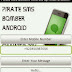 [Android] Pirate SMS Bomber Android By Anax & Shahzeb 2014