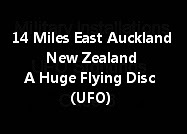 14 Miles East Of Auckland New Zealand A Huge Flying Disc (UFO)
