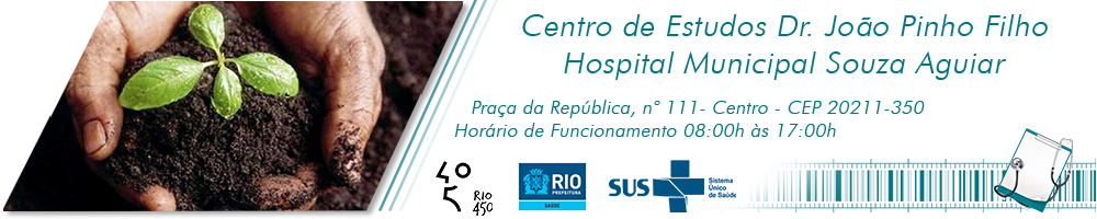 Centro de Estudos do Hospital Municipal Souza Aguiar - Dr João Pinho Filho