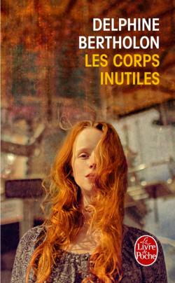 Les corps inutiles