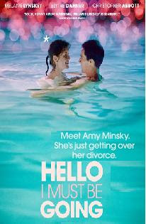 Hello I Must Be Going 2012 film