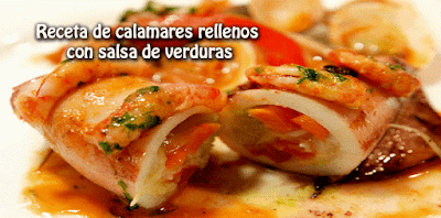 Receta de calamares rellenos con salsa de verduras Recetas de Pescados y mariscos,