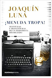 Menuda tropa- Joaquin Luna