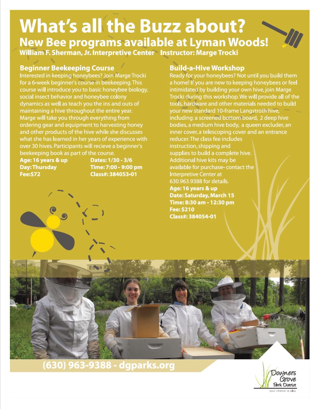 Downers Grove Park District Lyman Woods Beginner Beekeeping Course!