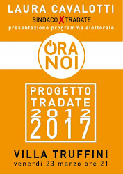 "Progetto Tradate 2012-2017" Villa Truffini 23 Marzo ore 21