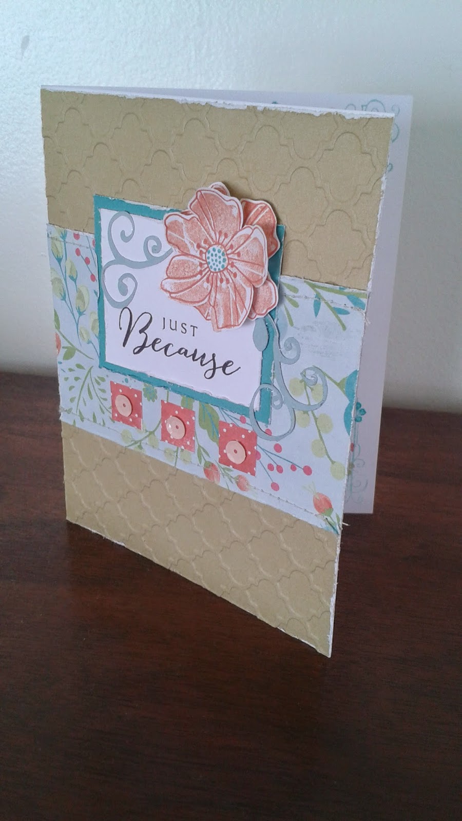 Dari's Corner CTMH Just Because Floral Card