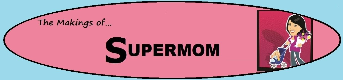 The Makings of Supermom