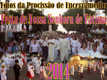 Fotos da Procissão de Encerramento  2014