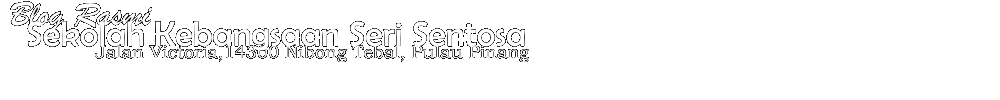 Blog Rasmi SK Seri Sentosa - Nibong Tebal
