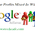 Google Adsense Profits Mixed In With Affiliate Marketing