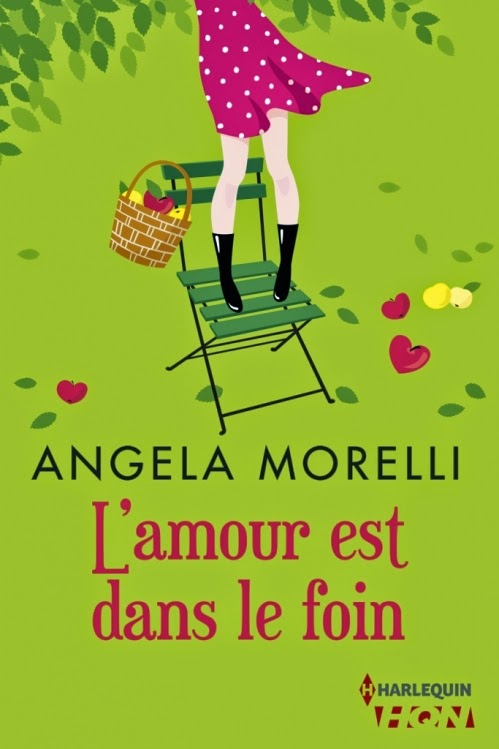 L'amour est dans le foin - Angéla Morelli L'amour est dans le foin - Angéla Morelli